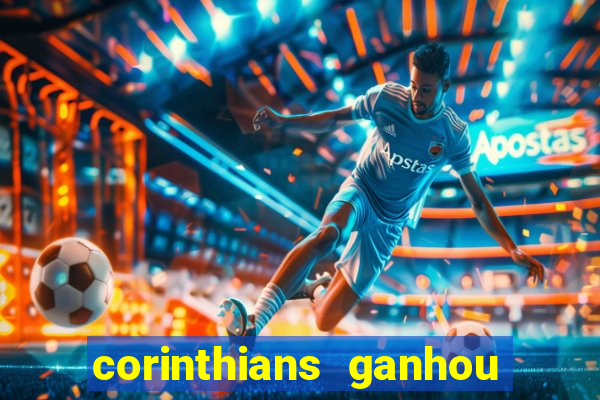 corinthians ganhou ou perdeu hoje